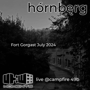 hórnbęrg /// •campfire 49b x fort gorgast•